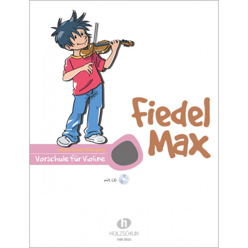 Fiedel Max Schule 3 f/ür Violine
