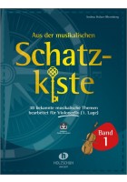 Aus der musikalischen Schatzkiste 1 - Violoncello