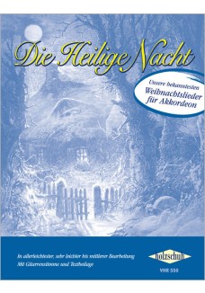 Die Heilige Nacht - Weihnachtslieder