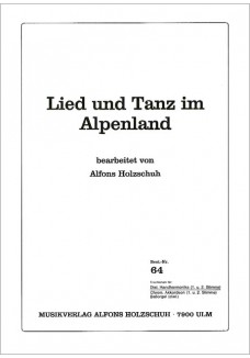 Lied Und Tanz Im Alpenland