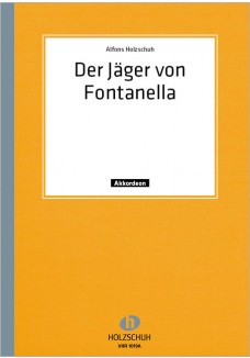 Der Jäger von Fontanella, Marsch