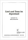 Lied Und Tanz Im Alpenland