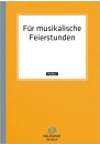 Für Musikalische Feierstunden