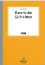 Bayerische Gschichten