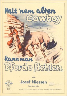 Mit nem alten Cowboy kann man Pferde stehlen