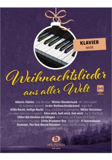 Weihnachtslieder aus aller Welt - Klavier leicht