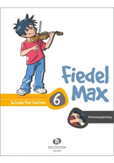 Fiedel-Max 6 Violine - Klavierbegleitung