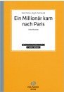 Ein Millionär kam nach Paris