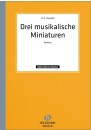 3 musikalische Miniaturen